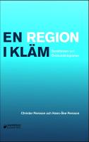 En region i kl&auml;m : Ber&auml;ttelsen om &Ouml;resundsregionen