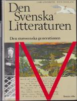 Den Svenska Litteraturen : Den storsvenska gnerationen