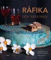 R&Aring;FIKA och textiltryck