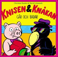 Knisen & Kn&aring;kan g&aring;r och badar