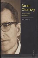 Noam Chomsky : En politisk biografi