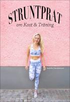 Struntprat om kost & tr&auml;ning