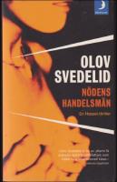N&ouml;dens handelsm&auml;n : [en Hassel-thriller]