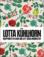 Rapport! : En bok om att g&ouml;ra m&ouml;nster