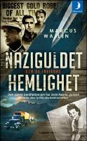 Naziguldet och de invigdas hemlighet