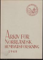 Arkiv f&ouml;r norrl&auml;ndsk hembygdsforskning 1948 XIII