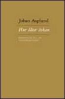 Hur l&aring;ter &aring;skan : F&ouml;rstudium till en vetenskapsteori