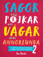 Sagor f&ouml;r pojkar som v&aring;gar vara annorlunda 2