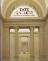 Tate Gallery : An illustrated companion