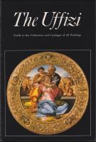 The Uffizi : Guide to the Collections and Catalogue of all Paintings