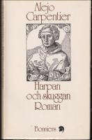 Harpan och skuggan : Roman