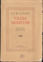 Valda skrifter / Valda skrifter : Ny f&ouml;ljd (2 volymer)