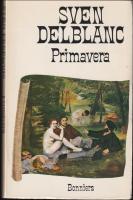 Primavera : En konstn&auml;rlig ber&auml;ttelse