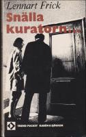 Sn&auml;lla kuratorn ---