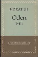 Horatius : Oden I-III
