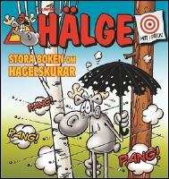 H&auml;lge. Stora boken om hagelskurar