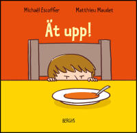 &Auml;t upp!