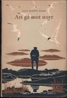 Att g&aring; mot norr