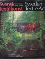 Svensk textilkonst : Swedish textile art