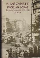 Facklan i &ouml;rat : Ber&auml;ttelsen om mitt liv 1921-1931