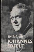 En bok om Johannes Edfelt