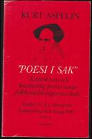 Studier i C. J. L. Almqvists f&ouml;rfattarskap &aring;ren kring 1840. D. 2, 'Poesi i sak' : Estetisk teori och konstn&auml;rlig praxis under folklivsskildringarnas skede