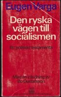 Den ryska v&auml;gen till socialismen : Ett politiskt testamente