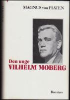 Den unge Vilhelm Moberg : En levnadsteckning