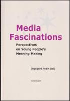 Media fascinations. Perspectives on young people's meaning making