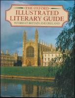 The Oxford Illustrated Literary Guide to Great Britain and Ireland
