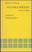 Svenska b&ouml;cker 1483-1983 : Bokhistoria i f&aring;gelperspektiv