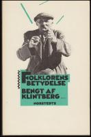 Folklorens betydelse : F&ouml;redrag vid NIF:s fj&auml;rde &auml;mneskonferens p&aring; H&auml;sselby slott 24-26.2.1984