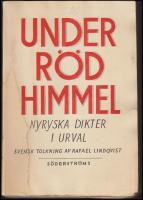 Under r&ouml;d himmel : Nyryska dikter i urval