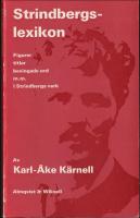 Strindbergslexikon : [figurer, titlar, bevingade ord m.m. i Strindbergs verk]