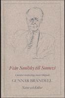 Fr&aring;n Snoilsky till Sonnevi : Litteraturvetenskapliga studier till&auml;gnade Gunnar Brandell