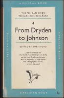 The Pelican Guide to English Literature : 4 : From Dryden to Johnson