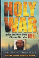 Holy War, Inc. : Inside the Secret World of Osama Bin Laden