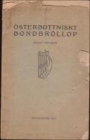 &Ouml;sterbottniskt bondbr&ouml;llop : 7 tabl&aring;er