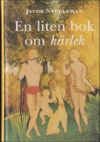 En liten bok om k&auml;rlek