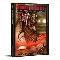 Mutant : Underg&aring;ngens arvtagare. Pirit : den innersta kretsen