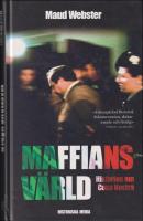 Maffians v&auml;rld : Historien om Cosa Nostra