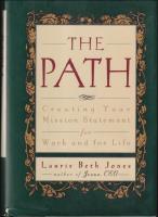 The Path : Creating your mission statement for work and for life