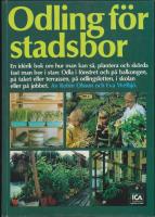 Odling f&ouml;r stadsbor