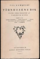 T&ouml;rnrosens bok : Band V-VII : Ramido Marinesco - Baron Julius K - Dialog om s&auml;ttet att sluta stycken - Signora Luna - Colombine