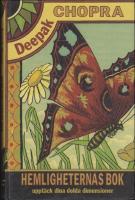 Hemligheternas bok : Uppt&auml;ck dina dolda dimensioner