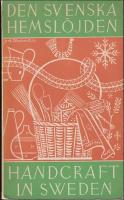 Den svenska hemsl&ouml;jden : Handcraft in Sweden