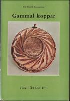 Gammal koppar : Om kopparslagare och kopparsaker