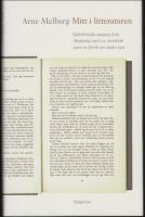 Mitt i litteraturen : Sj&auml;lvkritiska minnen fr&aring;n Akademia med sex &aring;terbes&ouml;k samt ett f&ouml;rs&ouml;k att t&auml;nka nytt