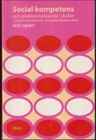 Social kompetens och problembeteende i skolan : Kompetensutvecklande och probleml&ouml;sande arbete