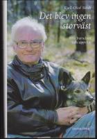 Det blev ingen storv&auml;st : Min barndom och uppv&auml;xt